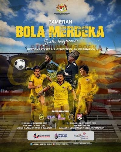 Poster: Merdeka Football Exhibition: An Inspiration